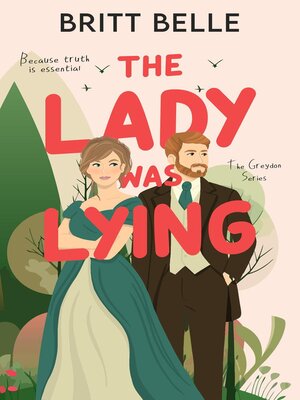 cover image of The Lady Was Lying